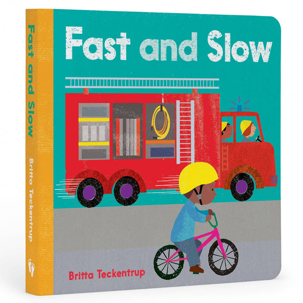Fast and Slow: Board Book