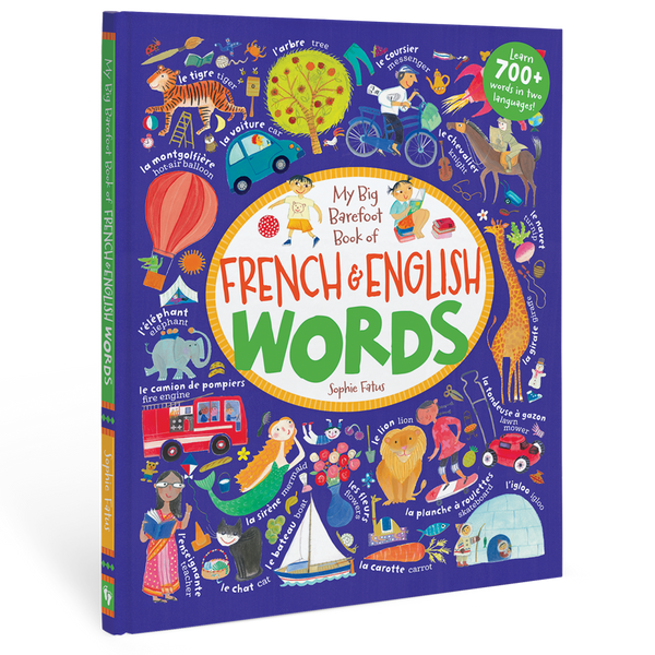 My Big Barefoot Book of French and English Words: Bilingual French Hardcover