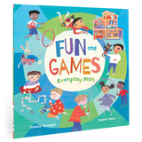 Fun and Games: Everyday Play: Paperback