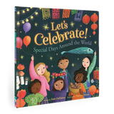 Let's Celebrate!: Special Days Around the World