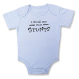 I Do My Own Stunts Onesie - Through my baby's eyes